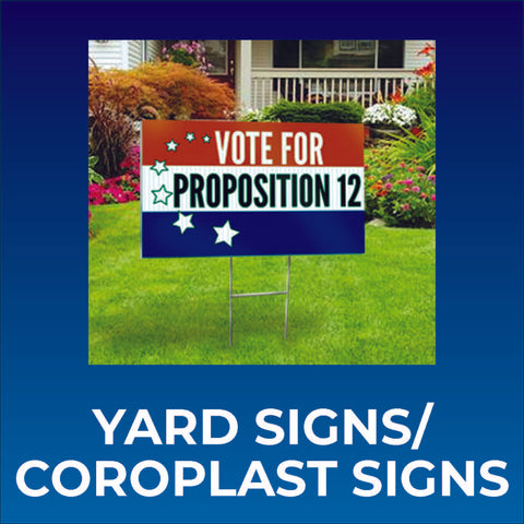 Yard/Tee (Coroplast) Signs