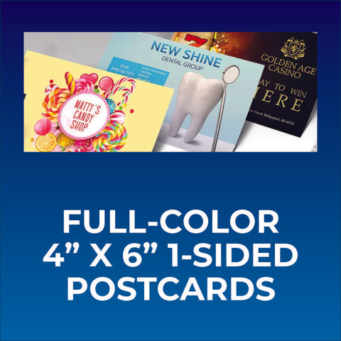 Full Color 4" x 6" One-Sided Postcards