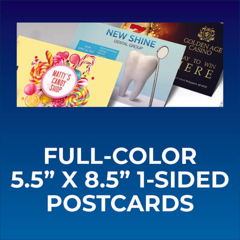 Full Color 5.5" x 8.5" One-Sided Postcards